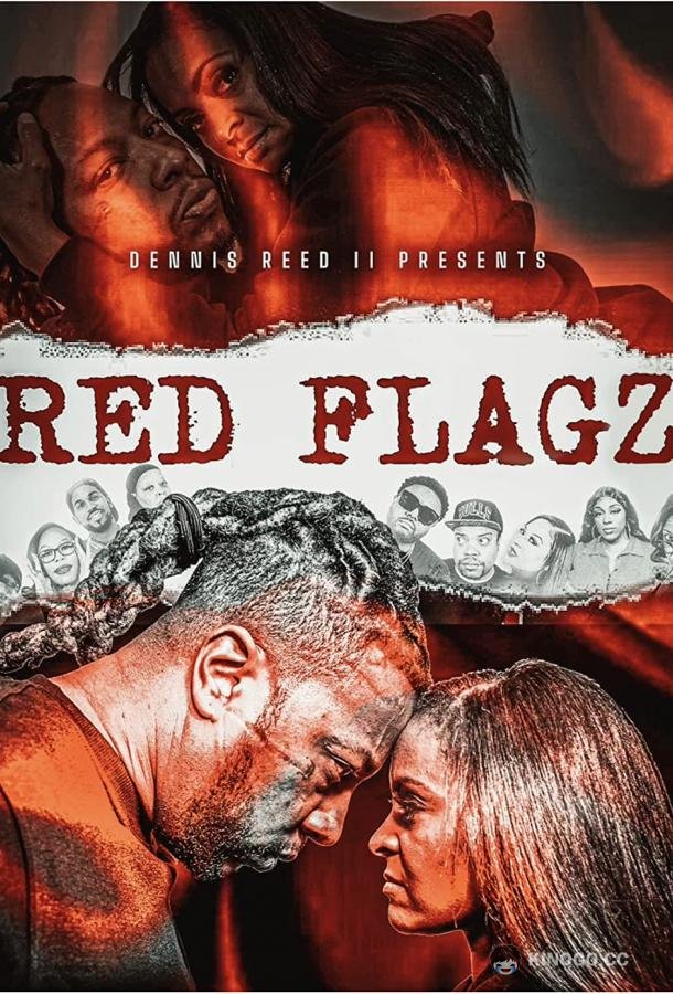 Тревожные звонки Red Flagz (2022)