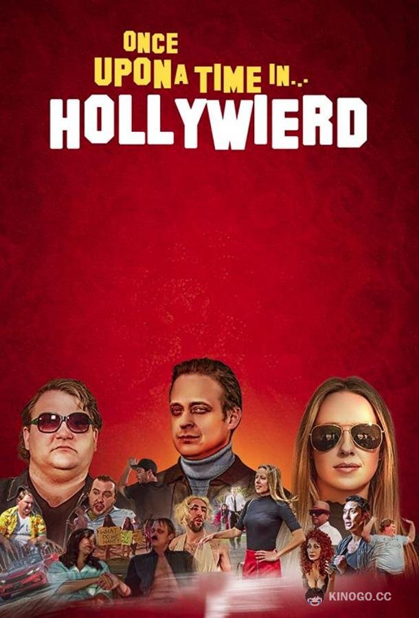 Однажды в... Голличуде Once Upon a Time in... Hollywierd (2022)