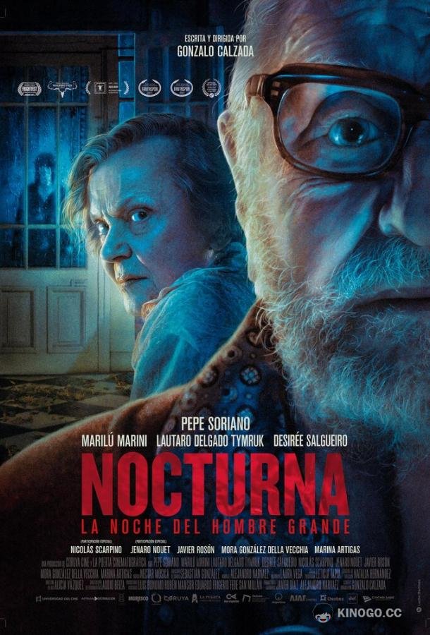 Ноктюрн: Одна ночь пожилого мужчины Nocturna: La noche del hombre grande (2021)